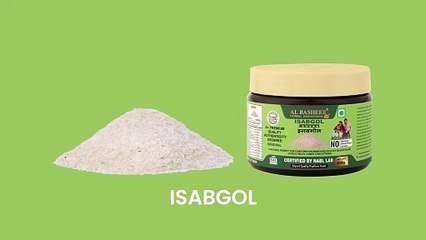 ISABGOL Powder Use and Benefits इसबगोल पाउडर के कई फ़ायदे AL- BASHEER HERBAL DAWAKHANA