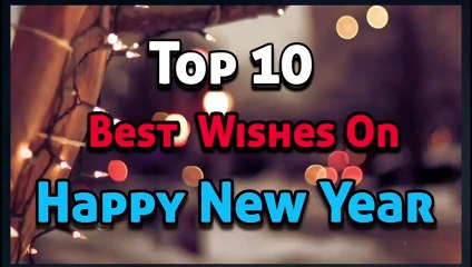 Top 10 Best Wishes on  New Happy Year 202 __ New year wishes __ New Year Greet in