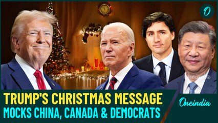 Trump mocks China, Canada, Panama & Democrats in a Christmas Message, Criticizing Political Foes