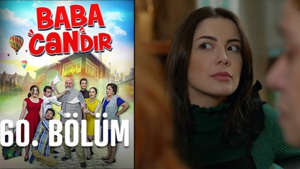 Baba Candır 60. Bölüm