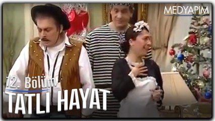 Tatlı Hayat 12. Bölüm