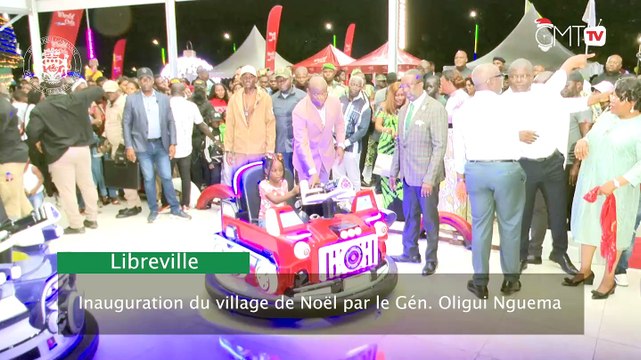 [#Reportage] Libreville : inauguration du village de Noël par le Gén. Oligui Nguema