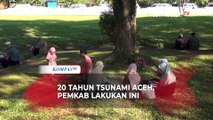 Mengenang Tsunami Aceh 2004, Warga Zikir dan Ziarah ke Kuburan Massal Siron