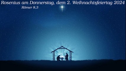Rosenius am Donnerstag, dem 2. Weihnachtsfeiertag 2024 zu Römer 8,3