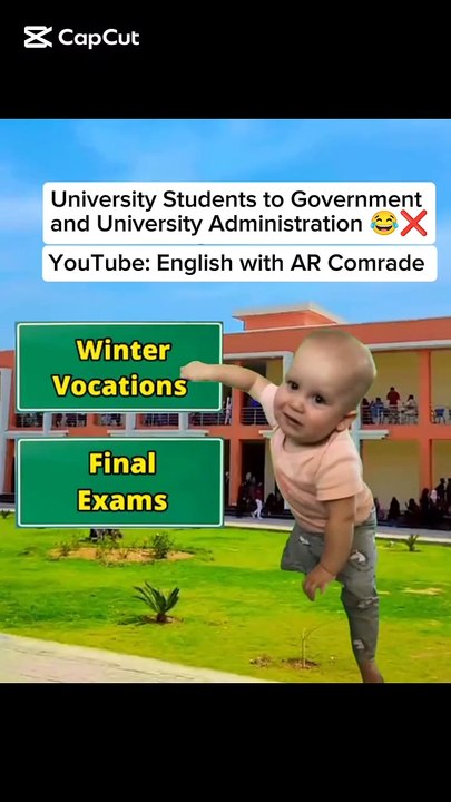University Students to Government and University Administration 😂 .