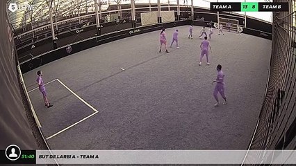 But de Larbi A - Team A