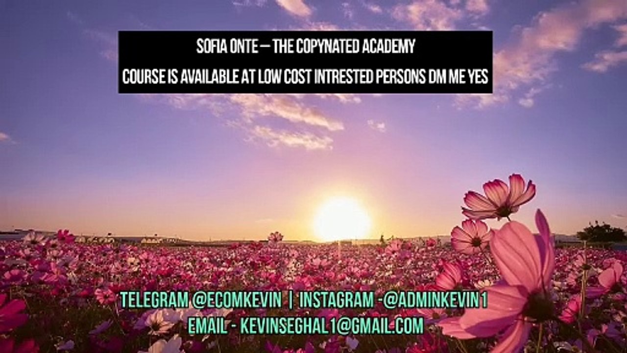 [Download]Sofia Onte – The Copynated Academy [@Ecomkevin] telegram