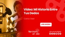 Video Musical:  Mi Historia Entre Tus Dedos