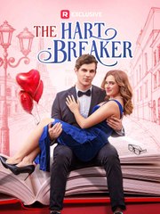 The Hart-Breaker Completed Reel Short Drama