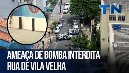 Ameaça de bomba interdita rua de Vila Velha