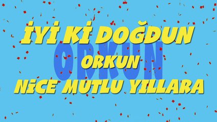 İyi ki doğdun ORKUN - İsme Özel Ankara Havası Doğum Günü Şarkısı (FULL VERSİYON) (REKLAMSIZ)