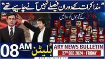 ARY News 8 AM Bulletin | 27th DEC 2024 | PTI Chairman Barrister Gohar's Big Statement