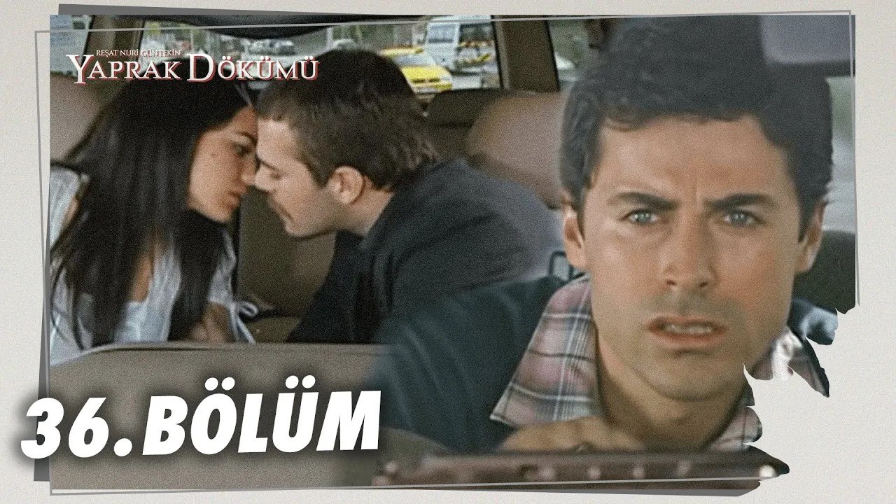 Yaprak Dökümü 36. Bölüm - Full Bölüm