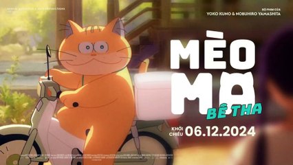 [Motphim]  Mèo Ma Bê Thả  Vietsub: Thuyết Minh