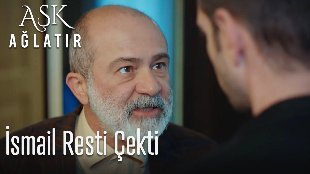 İsmail resti çekti