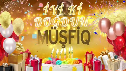 MÜŞFİQ – Ad Günün Mübarək Müşfiq