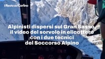 Alpinisti dispersi sul Gran Sasso, il video del sorvolo in elicottero con i due tecnici del Soccorso Alpino