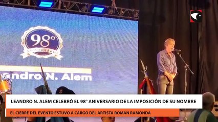 Leandro N. Alem celebró el 98° aniversario de la imposición de su nombre