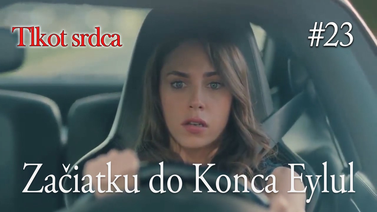 Začiatku do Konca Eylul  #23