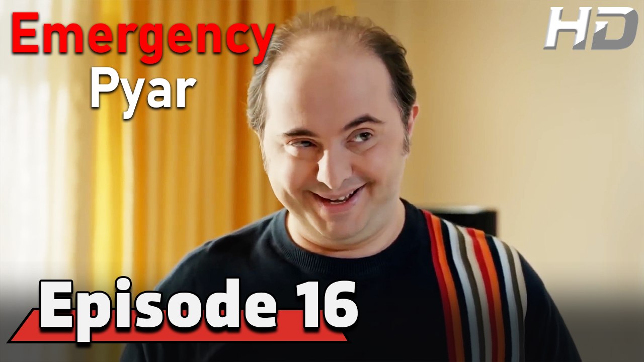 Emergency Pyar Episode 16 (HD Version)