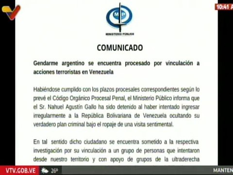 Comunicado | MP procesará a Nahuel Gallo por vinculación a acciones terroristas en Venezuela