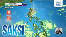 Maulan na weekend, asahan sa malaking bahagi ng bansa | Saksi