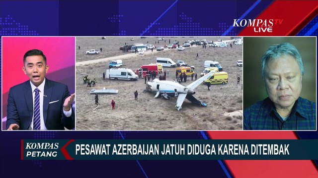 [FULL] Pengamat Penerbangan Soal Pesawat Azerbaijan Jatuh Diduga Karena Ditembak