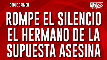 Rompe el silencio el hermano de la asesina: "A mi hermano la acosaba el chino"
