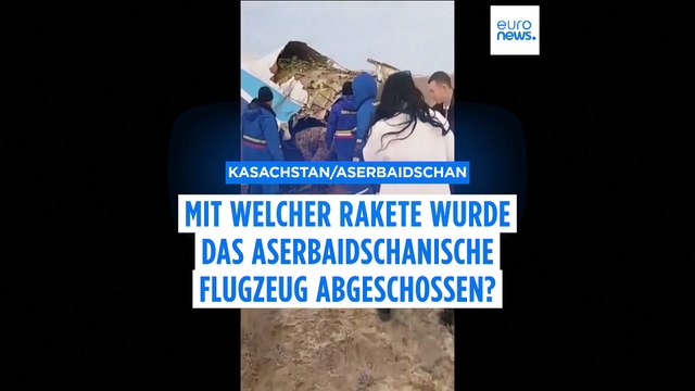 Mit welcher Rakete wurde das aserbaidschanische Flugzeug abgeschossen?