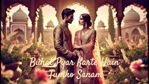 Buhat Pyar Karte Hain Tumko Sanam POP Version | Rejuvenation of Old  Bollywood Songs