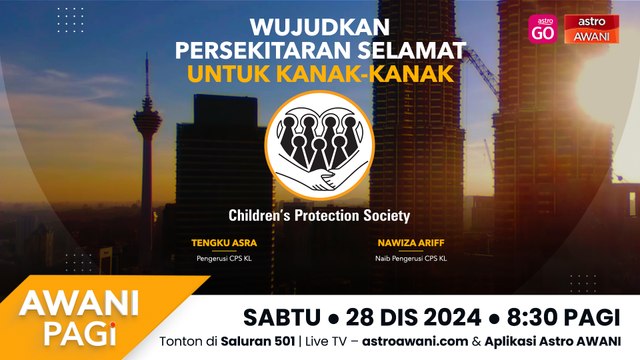 AWANI Pagi: Wujudkan persekitaran selamat untuk kanak-kanak