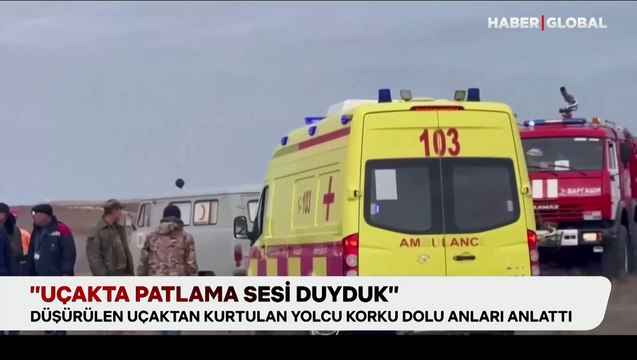 Kazakistan'da düşürülen uçaktan kurtulan yolcu anlattı: Patlama sesi duyduk