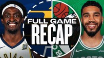 Game Recap: Celtics 142, Pacers 105