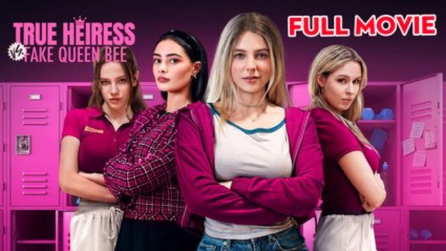 True Heiress vs Fake Queen Bee - Full Episode Full Movie