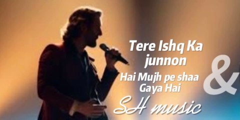Tere Ishq Ka junnon hai Mujh pe song #music #song ##remix #newsong