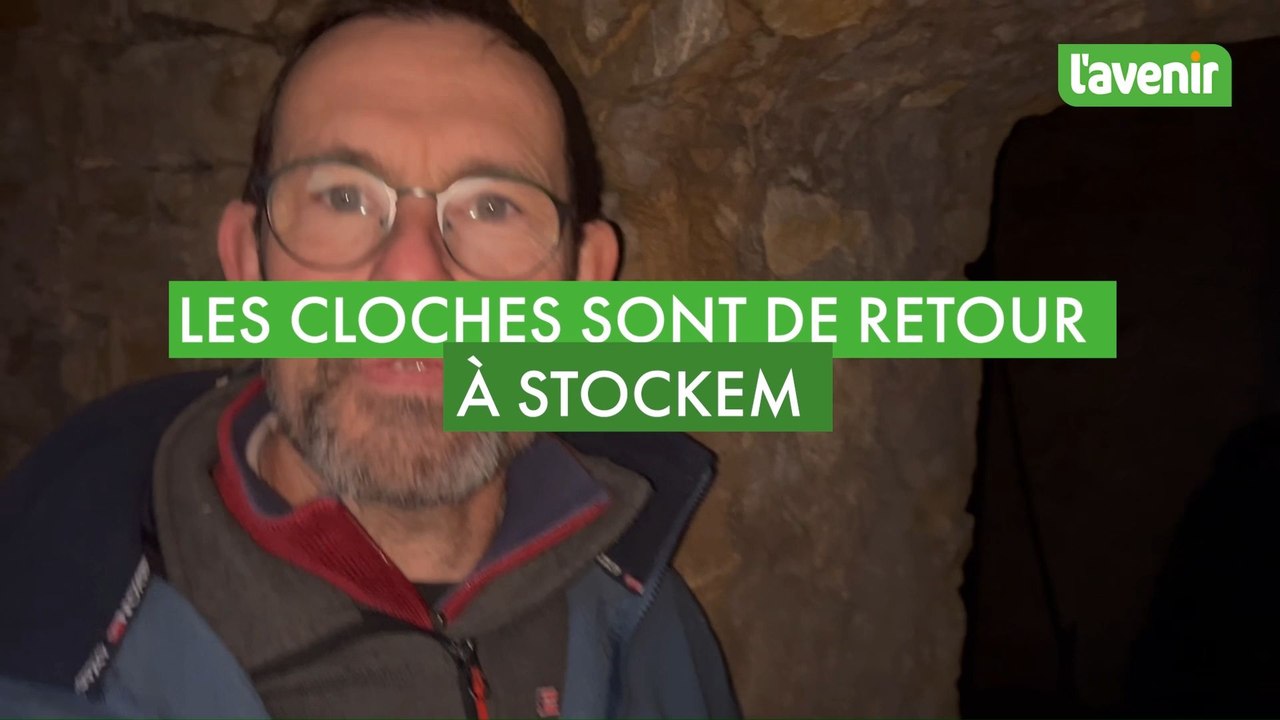Les cloches sont de retour à Stockem