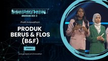 Profil Peserta - EP5 | Produk BERUS & FLOS (B&F) | Innovathon Musim 2