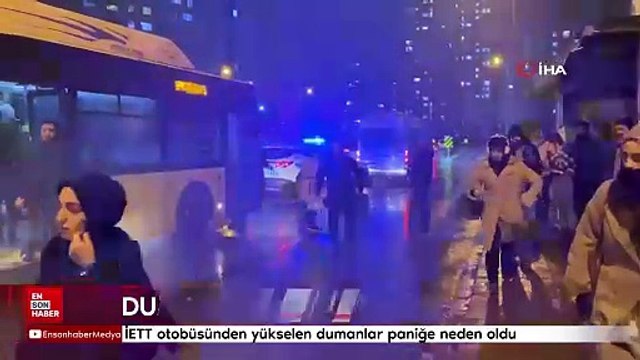 İstanbul'da İETT otobüsünden yükselen dumanlar paniğe neden oldu