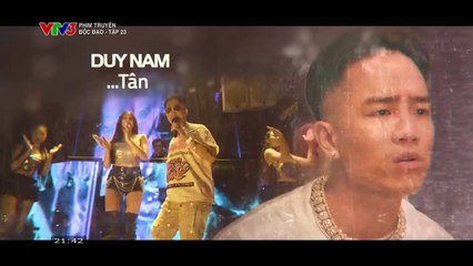 ĐỘC ĐẠO - TẬP 23-24 - PHIM VIỆT NAM VTV3 - DOC DAO