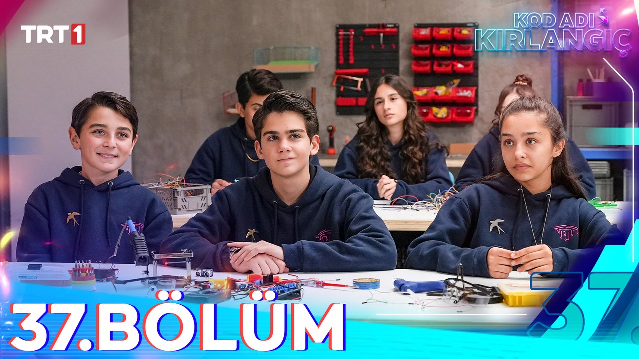 Kod Adı kırlangıç 37.  bölüm