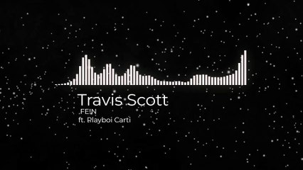 Travis Scott - FE!N ft. Playboi Carti slowed + reverb