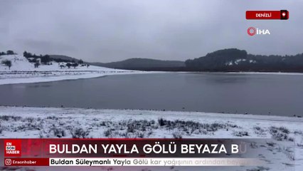 Denizli'de Buldan Süleymanlı Yayla Gölü beyaza büründü