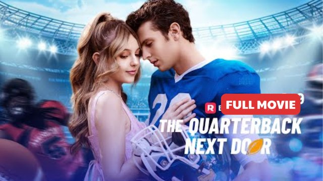 The Quarterback Next Door Full Movie