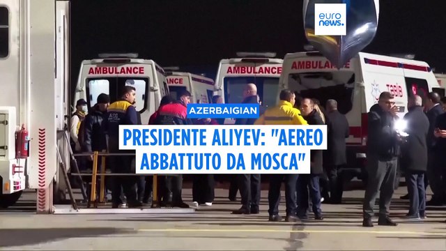 Azerbaigian, presidente Aliyev: aereo è stato abbattuto dalla Russia ma non di proposito