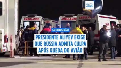 Azerbaijão: Baku exige que Rússia admita a culpa, puna os autores e pague uma indemnização