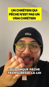 UN CHRÉTIEN QUI PÊCHE, N'EST PAS UN VRAI CHRÉTIEN