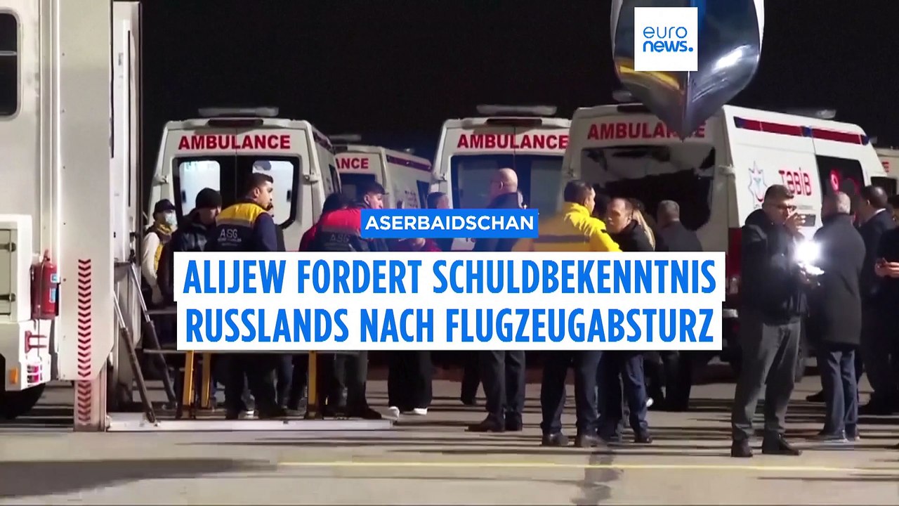 Bakus Präsident fordert Entschädigung von Russland nach dem Flugzeugabsturz