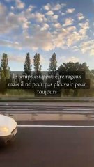 La vie nous donne toujours une seconde chance qui s'appelle demain