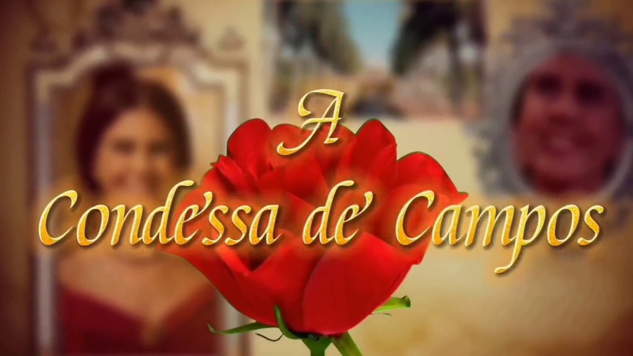 A Condessa De Campos -Capitilo 38