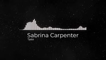 Sabrina Carpenter - Taste slowed + reverb